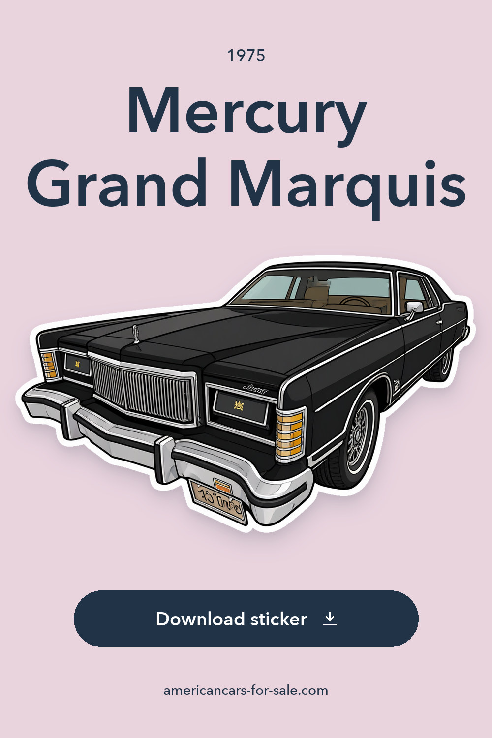 1975 Mercury Grand Marquis sticker preview